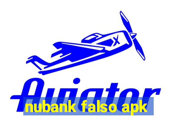 nubank falso apk